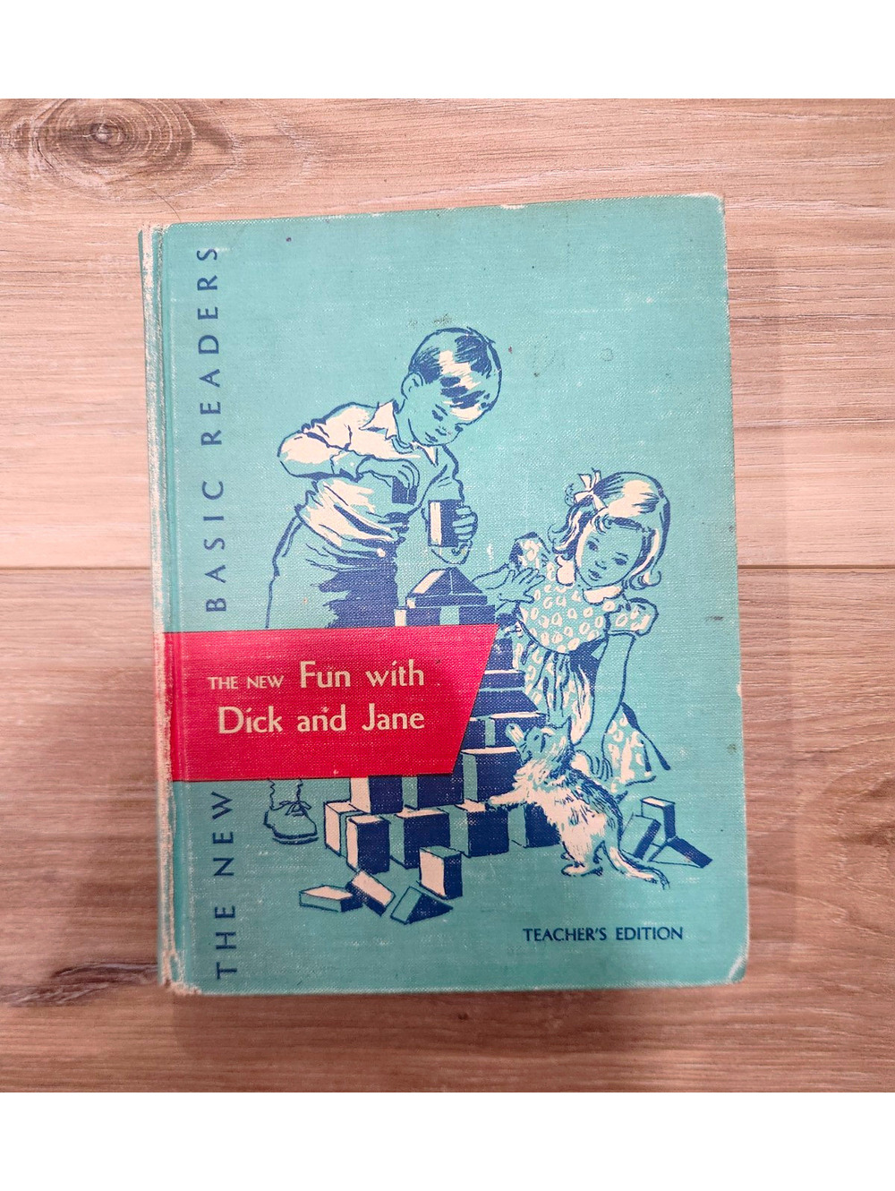 The New Fun with Dick and Jane Teacher’s Edition Guidebook 1951 Scott Foresman